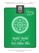 Joyful Joyful We Adore Thee by - Pelz Walter - for Unison