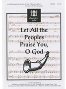 Let All The Peoples Praise You O God by Bedford Michael for 2-Part