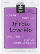 If You Love Me by Patterson Mark for Sat Sacred (Sat(b))