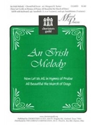 Irish Melody by - Tucker Margaret - for SATB