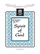 Spirit Of God by Bedford Michael for SATB