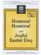 Hosanna Hosanna & Joyful Easter Day by - Wright Vicki Hancock - for Unison