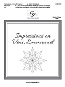 Impressions on Veni Emmanuel by French Processional - Moklebust Cathy - for Full Score