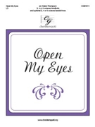 Open My Eyes by Scott Clara H - Thompson Karen - for Handbells 3-5 Octave