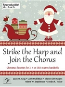 Strike the Harp and Join the Chorus by Various - Various - for Handbells 3-6 Octave