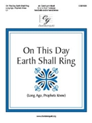 On This Day Earth Shall Ring - Long Ago Prophets Knew by Holst Gustav - Mizell Carol Lynn - for Handbells 3-7 Octave