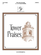 Tower Praises by Buckwalter Karen for Handbells 3-5 Octave