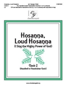 Hosanna Loud Hosanna - I Sing the Mighty Power of God by Ellacombe - Christ George - Choir 2 for Handbells 3-5 Octave