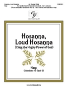 Hosanna Loud Hosanna - I Sing the Mighty Power of God by Ellacombe - Christ George - Harp for Harp Score
