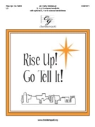 Rise Up Go Tell It by - Moklebust Cathy - for Handbells 3-5 Octave (African Amer and Work)