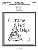 Christmas Carol Collage by - Tucker Margaret - for Full Score (Five Xmas Carols)