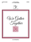 We Gather Together by Kremser - Page Anna Laura - for Handbells 3-5 Octave