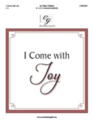 I Come with Joy by LAND OF REST - Childers Brian - for Handbells 3-5 Octave