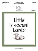 Little Innocent Lamb by - Tucker Sondra - for Handbells 3-6 Octave (African American Spiritual)