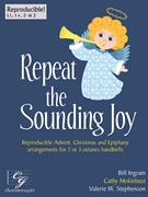 Repeat the Sounding Joy by Various - Ingram Moklebust S - for Handbells 2-3 Octave