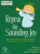 Repeat the Sounding Joy by Various - Ingram Moklebust S - for Handbells 3-5 Octave
