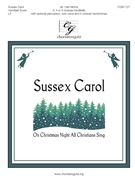 Sussex Carol - On Christmas Night All Christians Sing by Sussex Carol - Morris Hart - for Handbells 3-5 Octave