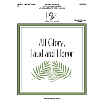 All Glory Laud and Honor by Teschner Melchior - Moklebust Cathy - for Handbells 3-5 Octave