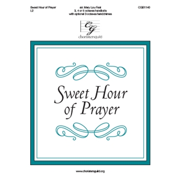 Sweet Hour of Prayer by Bradbury William B - Fast Mary Lou - for Handbells 3-5 Octave