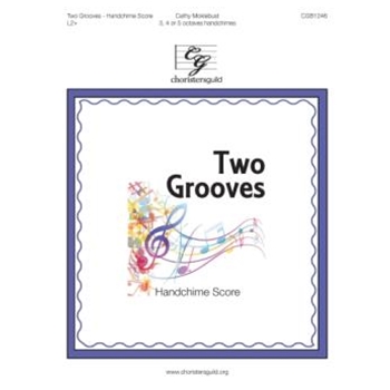 Two Grooves (Handchime Score)