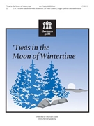 Twas In The Moon Of Wintertime by - Moklebust Cathy - for Handbells