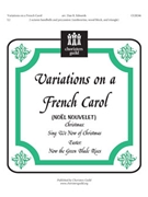 Variations On A French Carol by - Edwards Dan R - for Handbells 2 Octave