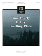 How Lovely Is Thy Dwelling Place by McChesney Kevin for Handbells
