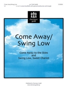 Come Away/swing Low by - Smith Vicki - for Handbells