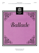 Ballade by Helman Michael for Handbells 3-6 Octave