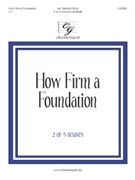 How Firm A Foundation by - Eithun Sandra - for Handbells