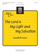 Lord Is My Light & My Salvation by Behnke John A for Handbells Sacred
