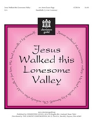 Jesus Walked This Lonesome Valley by - Page Anna - for Handbells 3-5 Octave