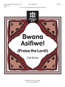 Bwana Asifiwe by Moklebust Cathy for Full Score