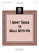 I Want Jesus To Walk With Me by - Edwards Dan R - for Handbells 3-5 Octave