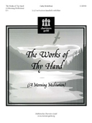 Works Of Thy Hand by Moklebust Cathy for Handbells 3-6 Octave