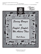 Swing Boogie On Joyful Joyful We Adore T by - Moklebust Cathy - for Full Score