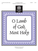 O Lamb Of God Most Holy by - Wissinger Kathleen - for Handbells