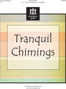 Tranquil Chimings by Eithun Sandra for Handbells 2-3 Octave