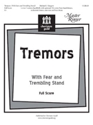 Tremors (With Fear & Trembling Stand) by Glasgow Michael for Full Score (Sco/pts)