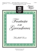 Fantasia On Greensleeves by - McChesney Kevin - for Handbells 3-6 Octave
