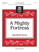 Mighty Fortress by - Moklebust Cathy and D - for Handbells 3-5 Octave