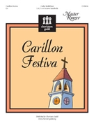Carillon Festiva by Moklebust Cathy for Handbells 3-6 Octave