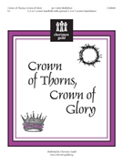 Crown Of Thorns Crown Of Glory by - Moklebust Cathy - for Handbells