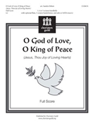O God Of Love O King Of Peace by - Eithun Sandra - for Full Score