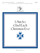 I Am So Glad Each Christmas Eve by - Moklebust Cathy - for Handbells