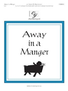 Away In A Manger by - Stephenson Valerie - for Handbells