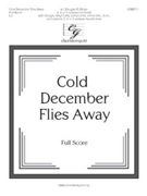Cold December Flies Away by - Boyer Douglas - for Full Score