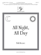 All Night All Day by - Wissinger Kathleen - for Full Score
