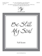 Be Still My Soul by - Line and McChesney - for Full Score
