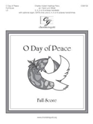 O Day Of Peace by - Mizell Carol Lynn - for Full Score